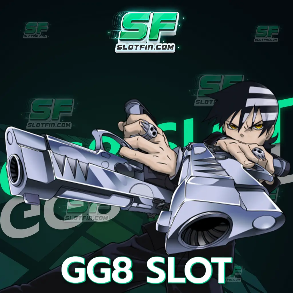 พบกับบริการสุดประทับใจ เว็บตรงทันสมัย gg8 slot จัดเต็มโปรโมชั่น